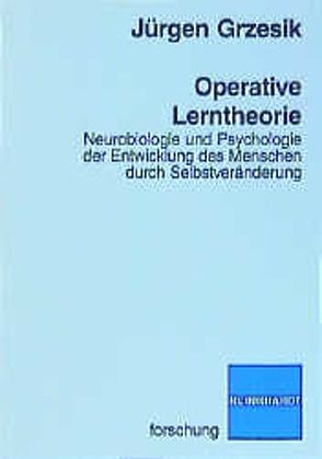 Operative Lerntheorie von Grzesik,  Jürgen