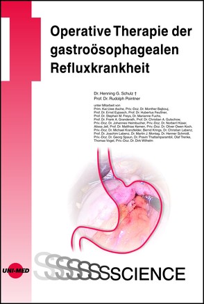 Operative Therapie der gastroösophagealen Refluxkrankheit von Pointner,  Rudolph, Schulz,  Henning G.