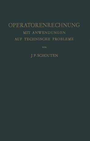 Operatorenrechnung von Schouten,  Jacobus P.