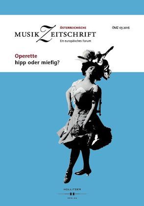 Operette – hipp oder miefig?