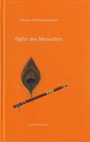 Opfer des Menschen von Krishnamacharya,  Ekkirala