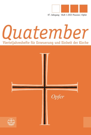 Opfer von (Schriftleitung) Mielke,  Roger, Gössling,  Matthias, i.A. der Evangelischen Michaelsbruderschaft, i.A. der Gemeinschaft St. Michael, i.A. des Berneuchener Dienstes, Schwerdtfeger,  Helmut, Zorn,  Sabine