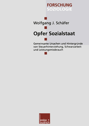 Opfer Sozialstaat von Schäfer,  Wolfgang J.