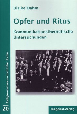 Opfer und Ritus von Dahm,  Ulrike