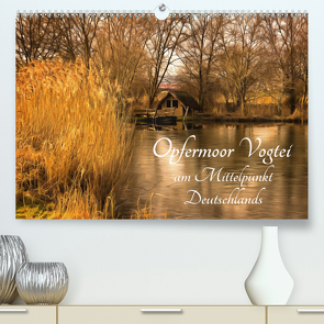 Opfermoor Vogtei am Mittelpunkt Deutschlands (Premium, hochwertiger DIN A2 Wandkalender 2021, Kunstdruck in Hochglanz) von Karmrodt,  Uwe