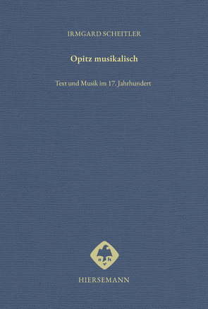 Opitz musikalisch von Scheitler,  Irmgard