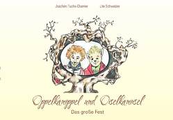 Oppelkanoppel und Oiselkanoisel von Fuchs-Charrier,  Joachim, Schweizer,  Ute