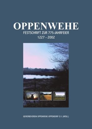 Oppenwehe von Büttemeier,  Egon, Dierkes,  Friedrich-Wilhelm, Grube,  Günter, Markus,  Willy, Matern,  Ansgar, Niederbröker,  Axel