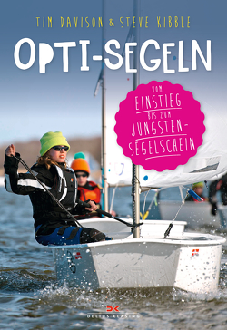 Opti-Segeln von Davison,  Tim