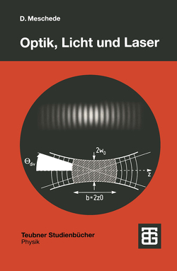 Optik, Licht und Laser von Meschede,  Dieter