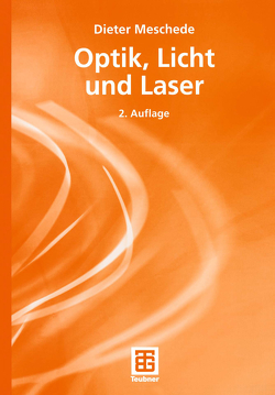 Optik, Licht und Laser von Meschede,  Dieter