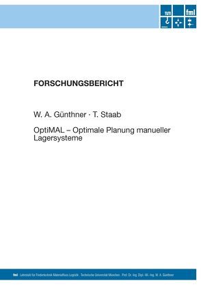 OptiMAL – Optimale Planung manueller Lagersysteme von Günthner,  W., Staab,  Tobias