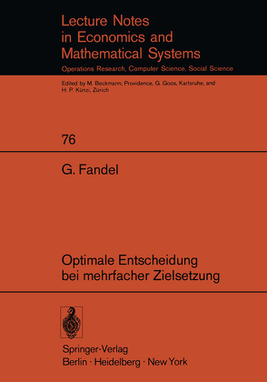 Optimale Entscheidung bei mehrfacher Zielsetzung von Fandel,  G.