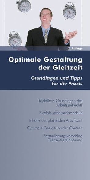 Optimale Gestaltung der Gleitzeit von Weissensteiner,  Silke