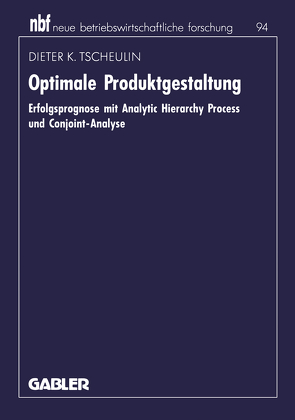 Optimale Produktgestaltung von Tscheulin,  Dieter K.