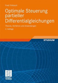 Optimale Steuerung partieller Differentialgleichungen von Tröltzsch,  Fredi