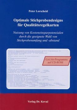 Optimale Stichprobendesigns für Qualitätsregelkarten von Lorscheid,  Peter