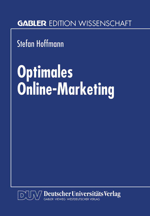 Optimales Online-Marketing von Hoffmann,  Stefan