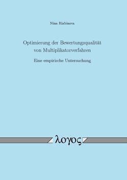 Optimierung der Bewertungsqualität von Multiplikatorverfahren von Riabinova,  Nina