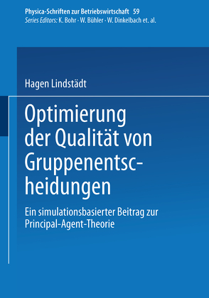 Optimierung der Qualität von Gruppenentscheidungen von Lindstädt,  Hagen