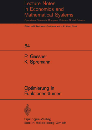 Optimierung in Funktionenräumen von Gessner,  P., Spremann,  K.