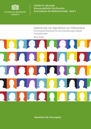 Optimierung von Algorithmen zur Videoanalyse von Ritter,  Marc