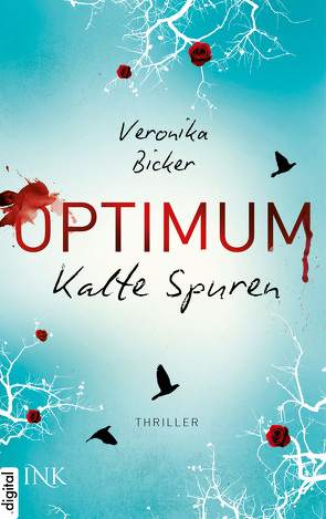 Optimum – Kalte Spuren von Bicker,  Veronika