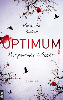 Optimum – Purpurnes Wasser von Bicker,  Veronika