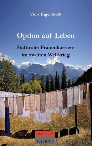 Option auf Leben von Eigenbrodt,  Viola