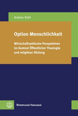 Option Menschlichkeit von Roth,  Andrea