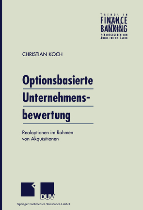 Optionsbasierte Unternehmensbewertung von Koch,  Christian