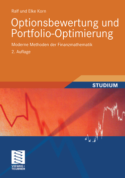 Optionsbewertung und Portfolio-Optimierung von Korn,  Elke, Korn,  Ralf