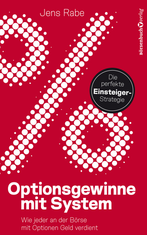 Optionsgewinne mit System von Rabe,  Jens