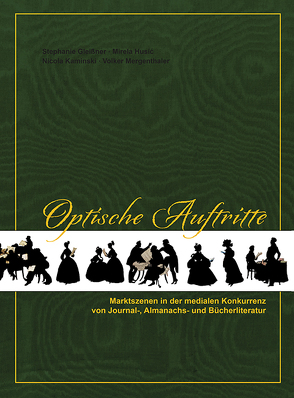 Optische Auftritte von Gleißner,  Stephanie, Husic,  Mirela, Kaminski,  Nicola, Mergenthaler,  Volker