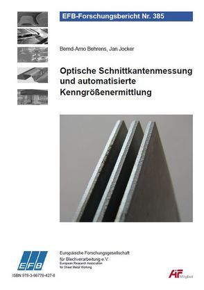 Optische Schnittkantenmessung und automatisierte Kenngrößenermittlung von Behrens,  Bernd-Arno, Jocker,  Jan