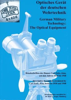 Optisches Gerät der deutschen Wehrtechnik /German Military Technology von Seeger,  Hans T