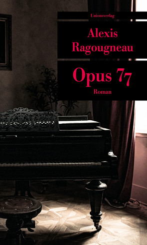 Opus 77 von Große,  Brigitte, Ragougneau,  Alexis