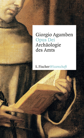 Opus Dei von Agamben,  Giorgio, Hack,  Michael