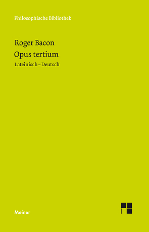 Opus Tertium von Bacon,  Roger, Egel,  Nikolaus