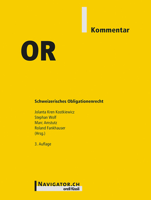 OR Kommentar von Amstutz,  Marc, Fankhauser,  Roland, Kren Kostkiewicz,  Jolanta, Wolf,  Stephan