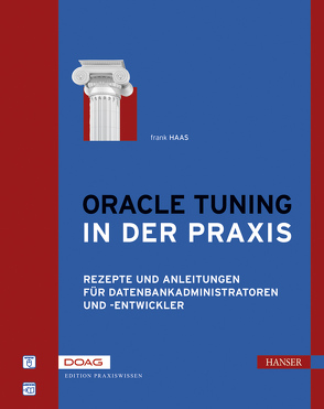 Oracle Tuning in der Praxis von Haas,  Frank