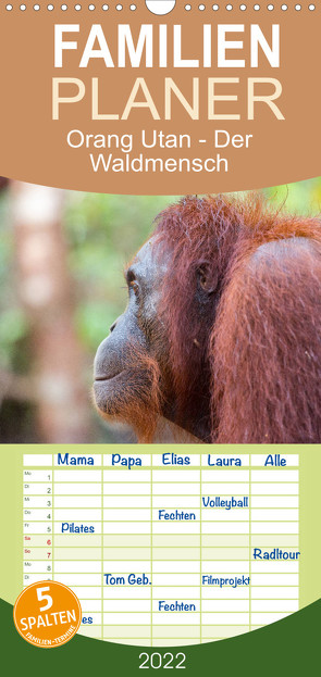 Familienplaner Orang Utan 2022 – Der Waldmensch (Wandkalender 2022 , 21 cm x 45 cm, hoch) von Heiss Photography,  Daniel