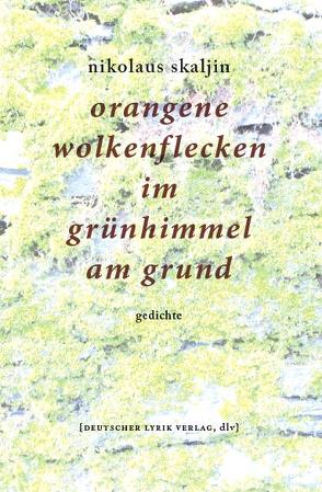 orangene wolkenflecken im grünhimmel am grund von Skaljin,  Nikolaus