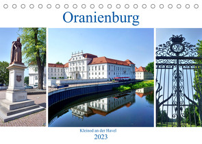 Oranienburg – Kleinod an der Havel (Tischkalender 2023 DIN A5 quer) von von Loewis of Menar,  Henning