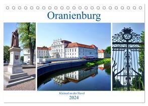 Oranienburg – Kleinod an der Havel (Tischkalender 2024 DIN A5 quer), CALVENDO Monatskalender von von Loewis of Menar,  Henning