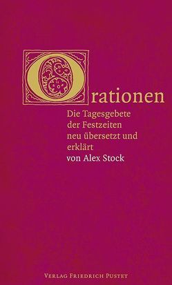 Orationen von Stock,  Alex