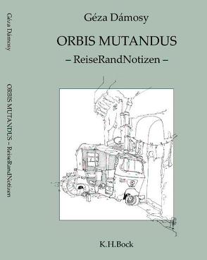 Orbis Mutandus von Dámosy,  Géza