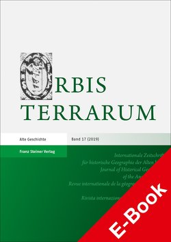 Orbis Terrarum 17 (2019) von Dan,  Anca, Daubner,  Frank, Rathmann,  Michael