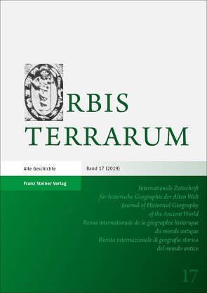 Orbis Terrarum 17 (2019) von Dan,  Anca, Daubner,  Frank, Rathmann,  Michael