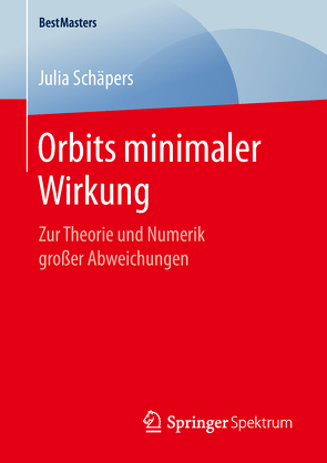 Orbits minimaler Wirkung von Schäpers,  Julia